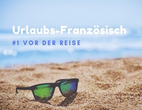 Urlaubs-Franzosisch