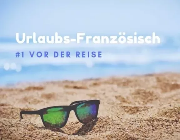 Urlaubs-Franzosisch
